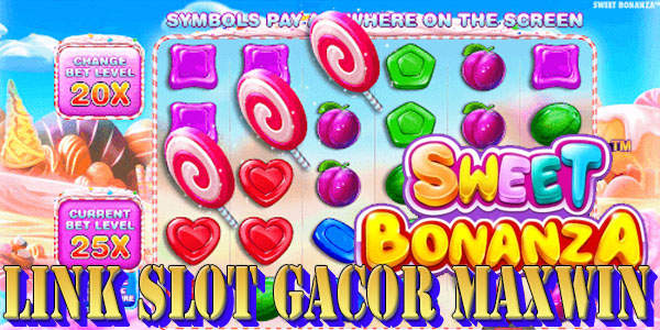 Link Slot Gacor Maxwin Terbaik Resmi Terpercaya 2024 Sweet Bonanza